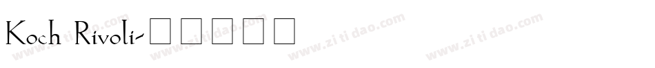 Koch Rivoli字体转换